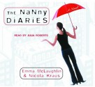 The Nanny Diaries - Emma McLaughlin, Julia L. Roberts, Nicola Kraus