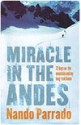 Miracle in the Andes - Nando Parrado