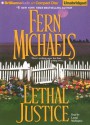 Lethal Justice - Fern Michaels