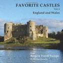 Favorite Castles: England and Wales (Volume 1) - Michael January