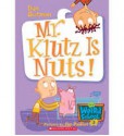 Mr. Klutz Is Nuts! - Dan Gutman, Jim Paillot