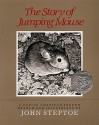 The Story of Jumping Mouse: A Native American Legend - John Steptoe