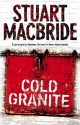 Cold Granite - Stuart MacBride