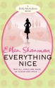 Everything Nice (Little Black Dress) - Ellen Shanman