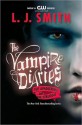 The Awakening and The Struggle (The Vampire Diaries, #1-2) - L.J. Smith