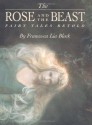 The Rose and The Beast: Fairy Tales Retold - Francesca Lia Block