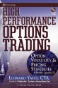 High Performance Options Trading: Option Volatility & Pricing Strategies with OptionVue CD - Leonard Yates, Marketplace Books