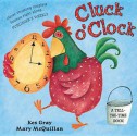 Cluck O'Clock - Kes Gray