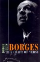 This Craft of Verse - Jorge Luis Borges