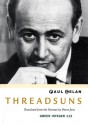 Threadsuns - Paul Celan, Pierre Joris