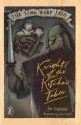 Knights of the Kitchen Table - Jon Scieszka, Lane Smith