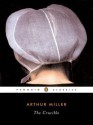 The Crucible - Arthur Miller, Christopher Bigsby