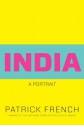 India: A Portrait - Patrick French