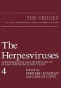 The Herpesviruses: Immunobiology and Prophylaxis of Human Herpesvirus Infections - Carlos López, Bernard Roizman