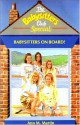 Babysitters on Board! (The Babysitters Club Special, #1) - Ann M. Martin