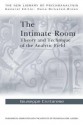 The Intimate Room: Theory and Technique of the Analytic Field - Giuseppe Civitarese