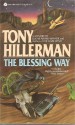 The Blessing Way - Tony Hillerman