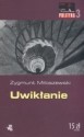 Uwikłanie - Zygmunt Miłoszewski