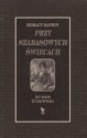 Przy szabasowych świecach. Humor żydowski - Horacy Safrin