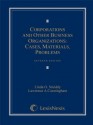 Corporations and Other Business Organizations: Cases, Materials, Problems - Linda O. Smiddy, Lawrence A. Cunningham