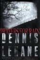 Prayers for Rain - Dennis Lehane