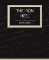 The Iron Heel - Jack London