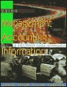 Using Management Accounting Information: A Decision Case Approach - Steven Adams, Don Keller, Lee Pryor