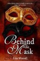 Behind the Mask - Lisa Worrall