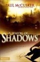 A Season of Shadows - Paul McCusker