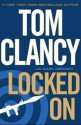 Locked On - Tom Clancy, Mark Greaney