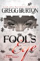 Fool's Eye - Gregg Burton