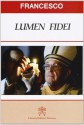 Lumen fidei - Pope Francis