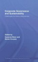 Corporate Governance and Sustainability: Challenges for Theory and Practice - Suzanne Benn, Dexter Dunphy