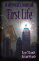 A Werecat's Journal: First Life - Roy C. Booth, Brian Woods