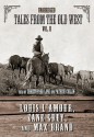 Tales from the Old West, Volume II (Audio) - Louis L'Amour, Max Brand