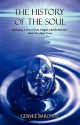 The History of the Soul - Gervee Baronte, Paul Tice