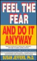 Feel the Fear and Do It Anyway (Audio) - Susan Jeffers