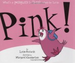 Pink! - Lynne Rickards, Margaret Chamberlain