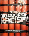 Ego Trip's Big Book of Racism - Sacha Jenkins, Elliott Wilson