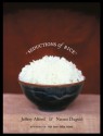 Seductions of Rice: A Cookbook - Jeffrey Alford, Naomi Duguid