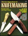 The Gun Digest Book of Knifemaking - Jack Lewis