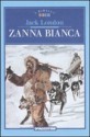 Zanna Bianca - Jack London