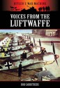 Voices from the Luftwaffe - Bob Carruthers