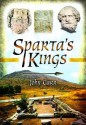 Sparta's Kings. John Carr - John Carr