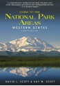 Guide to the National Park Areas: Western States, 8th - David L. Scott, Kay W. Scott