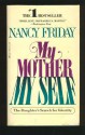 My Mother My Self - Nancy Friday