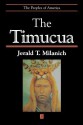 The Timucua - Jerald T. Milanich