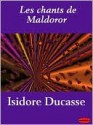 chants de Maldoror: suivi de Lettres, Poésies I et II - Comte de Lautréamont, Daniel Oster, Lautréamont