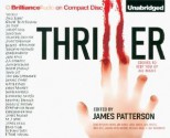 Thriller: Stories to Keep You Up All Night - James Patterson