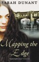 Mapping The Edge - Sarah Dunant